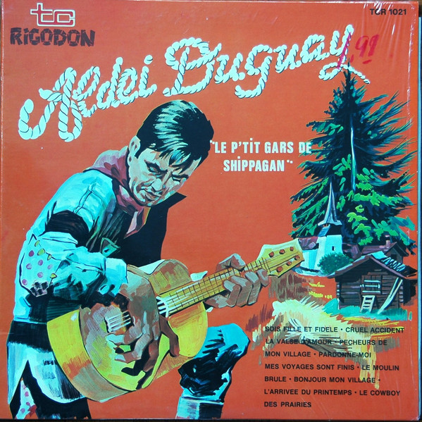 Aldéi Duguay - Le p'tit gars de Shippagan (2)