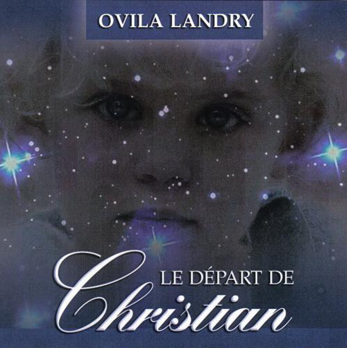Ovila Landry - Le départ de Christine