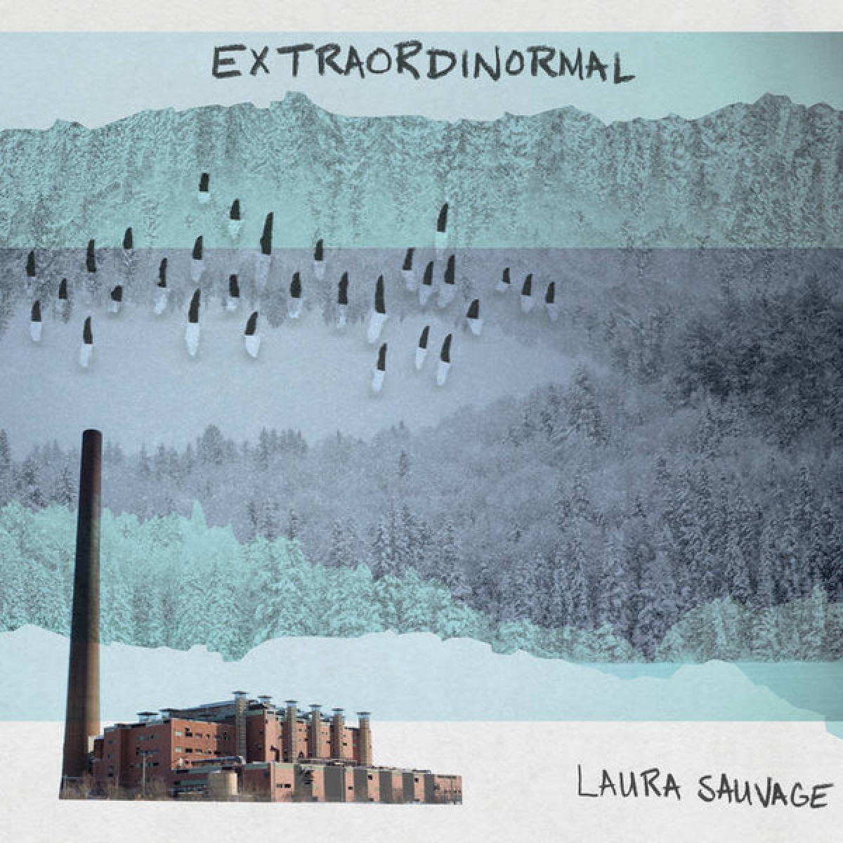 Laura Sauvage - Extraordinormal
