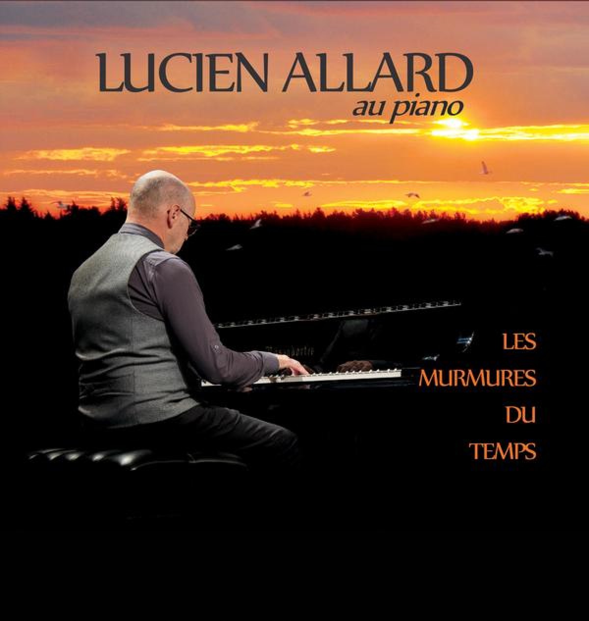 Lucien Allard - Les murmures du temps