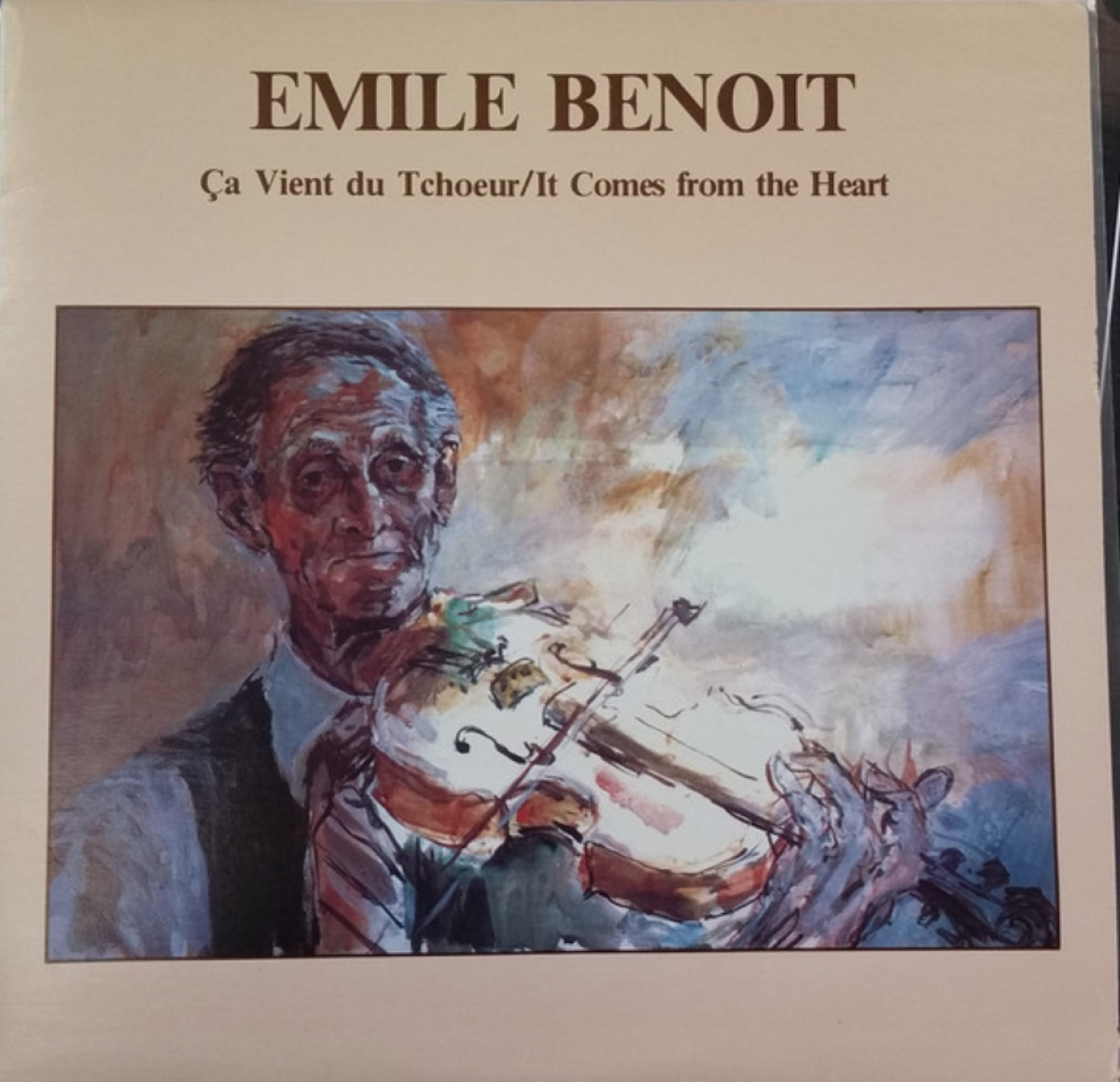 Émile Benoît - Ça vient du tchoeur / It comes from the heart