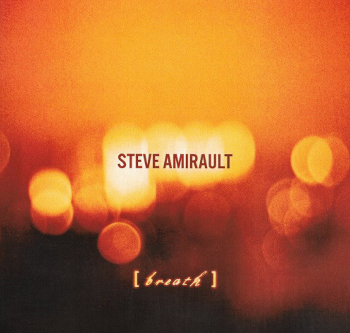 Steve Amirault - Breath
