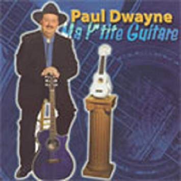 Paul Dwayne - Ma p'tite guitare