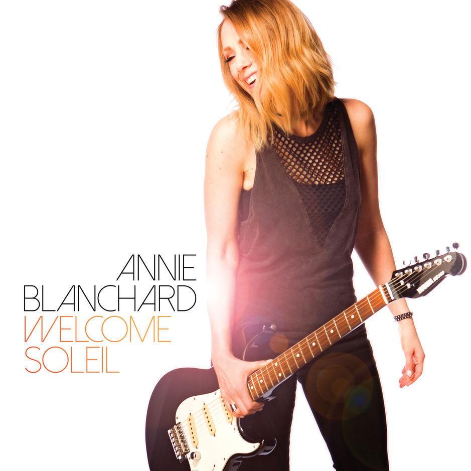 Annie Blanchard - Welcome Soleil