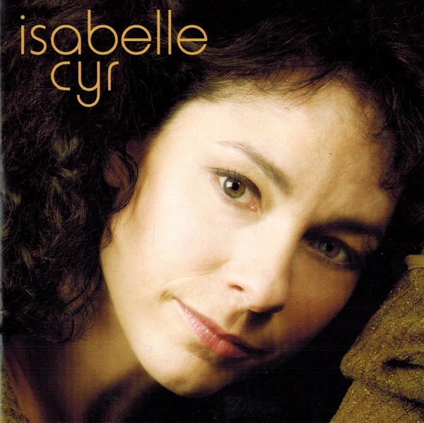 Isabelle Cyr - Isabelle Cyr