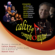Calixte Duguay - Calixte Symphonique