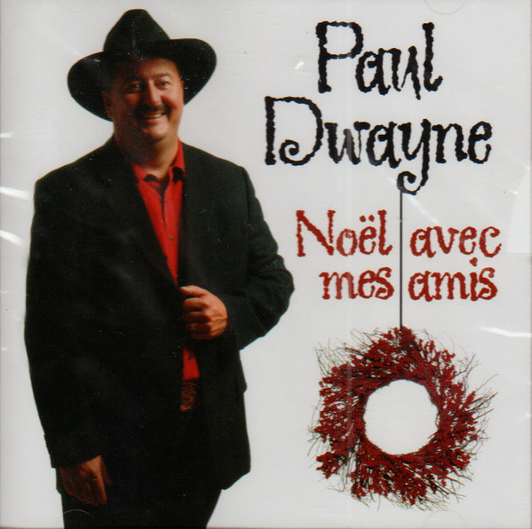 Paul Dwayne - Noël avec mes amis