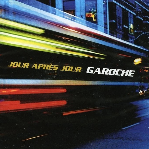 Garoche - Jour après jour