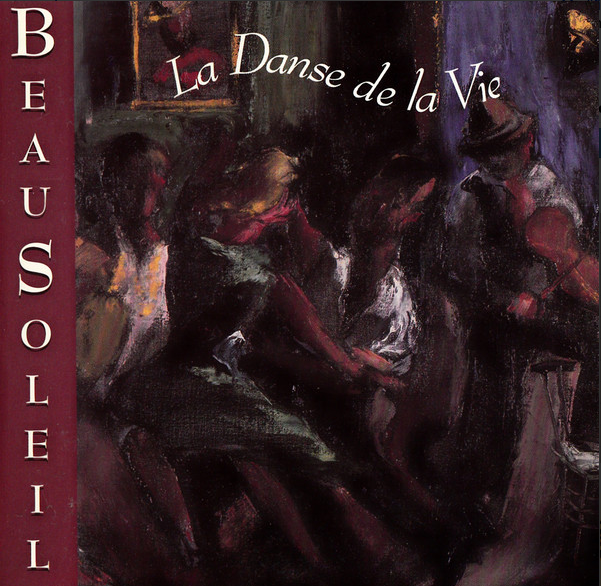 Beausoleil - La danse de la vie