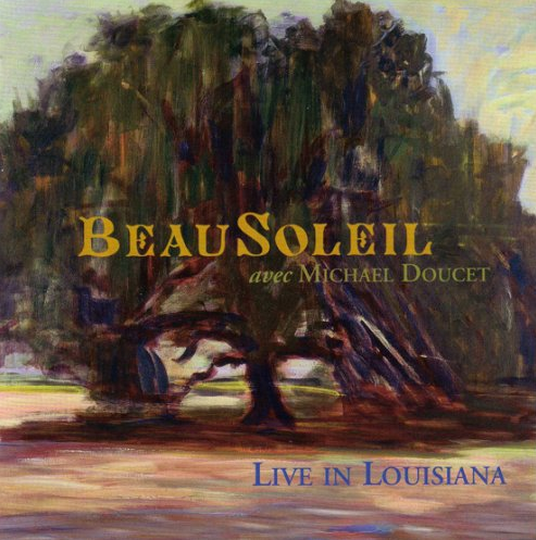 Beausoleil - Live In Louisiana