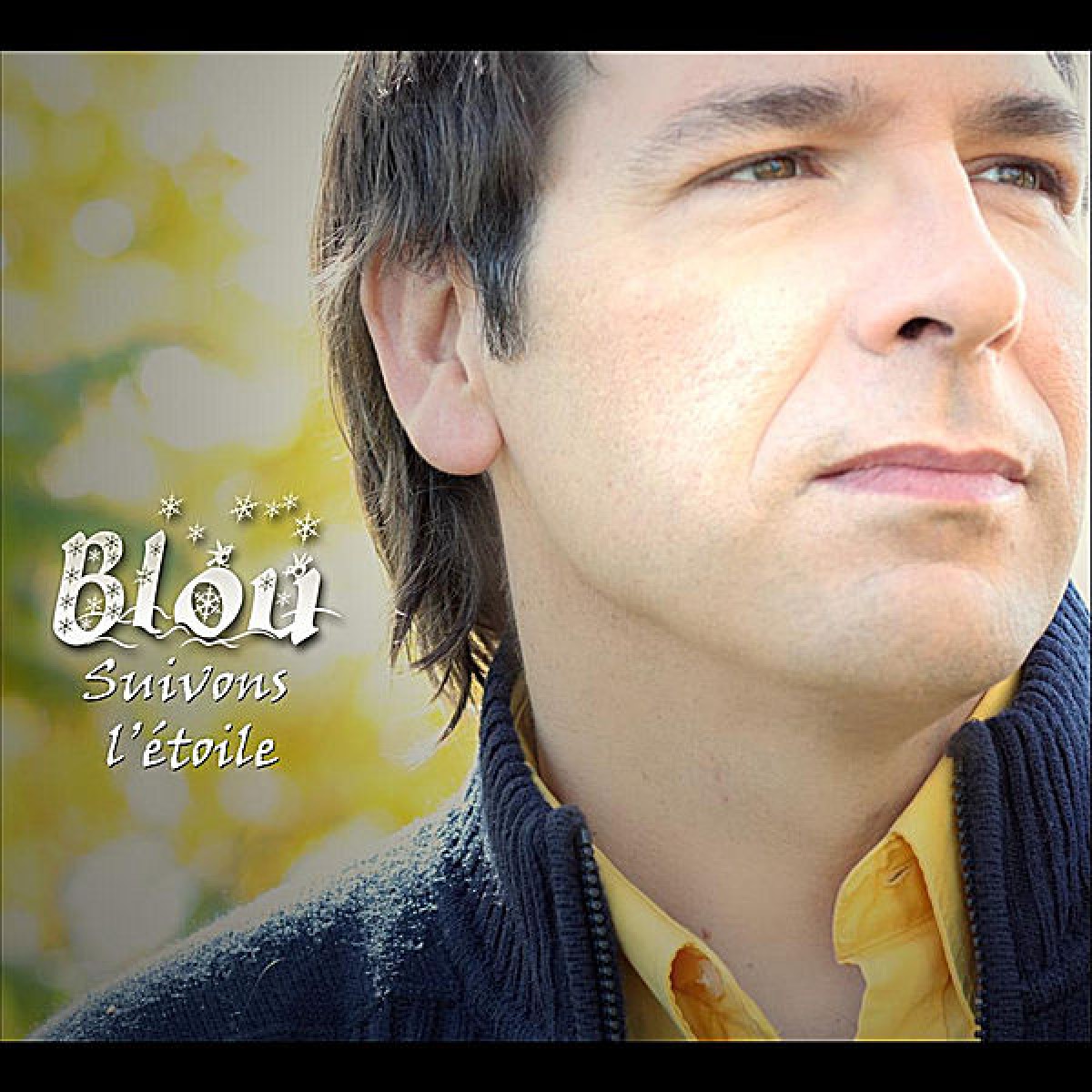 Blou - Suivons l'étoile