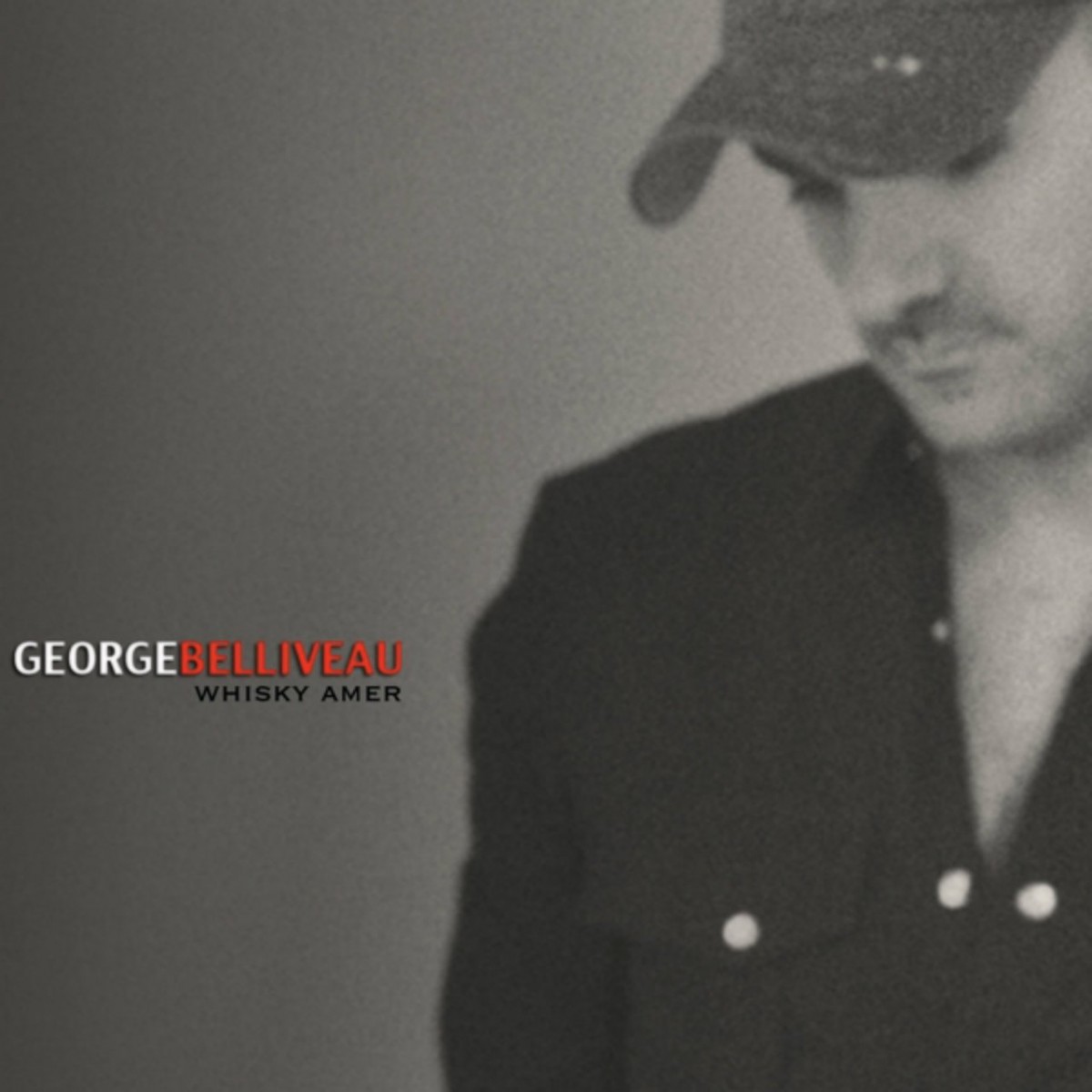 George Belliveau - Whisky amer