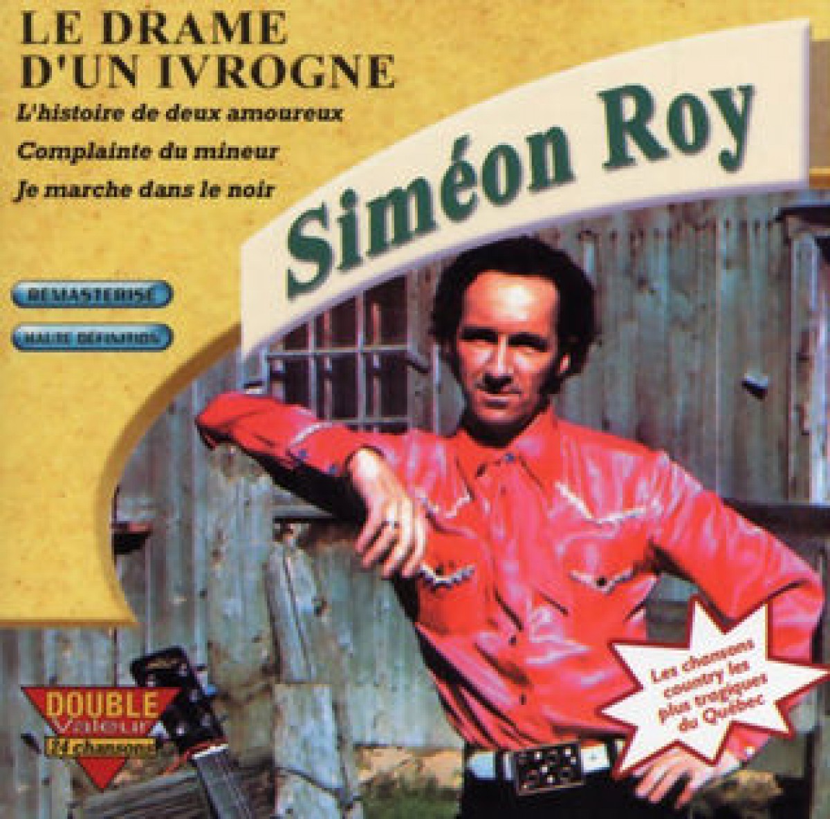 Siméon Roy - Le drame d'un ivrogne