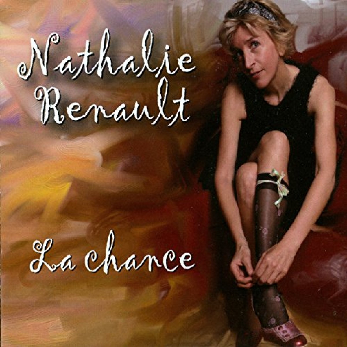Nathalie Renault - La chance