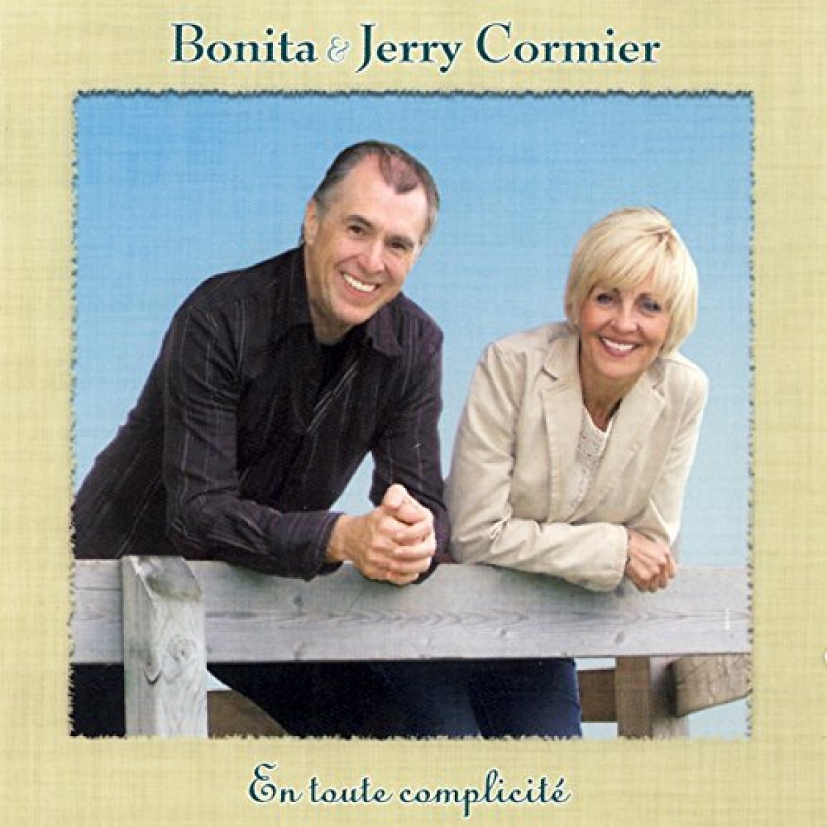 Bonita et Jerry Cormier - En toute complicité