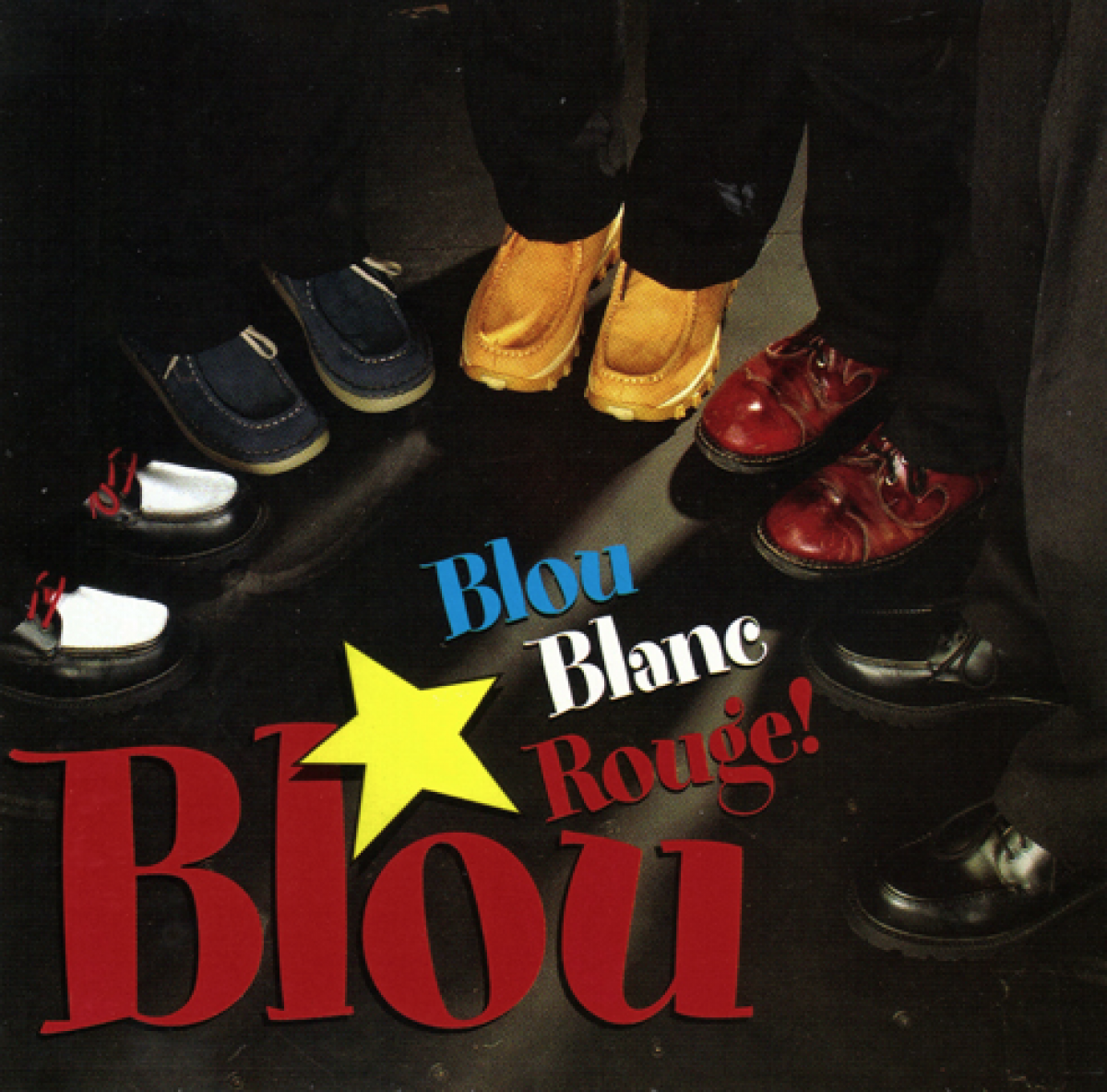 Blou - Blou Blanc Rouge!