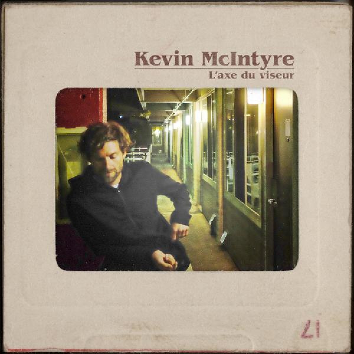 Kevin McIntyre - L'Axe du viseur