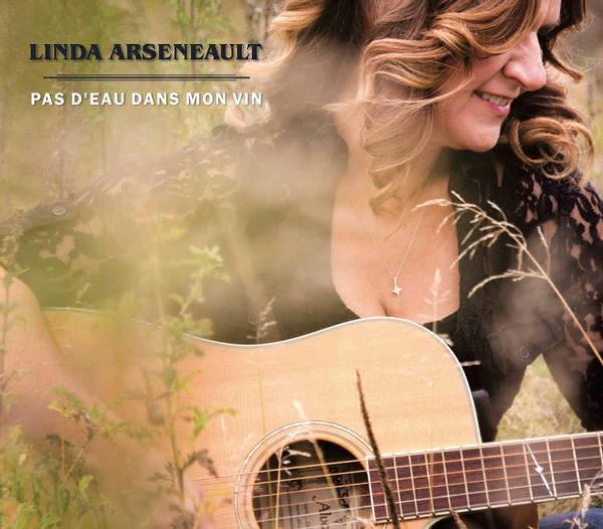 Linda Arsenault - Pas d'eau dans mon vin