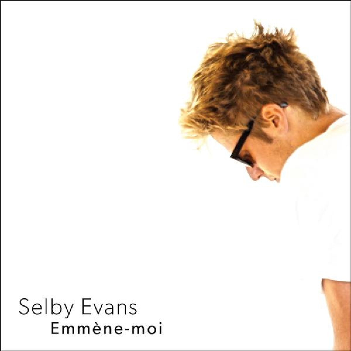 Selby Evans - Emmène-moi