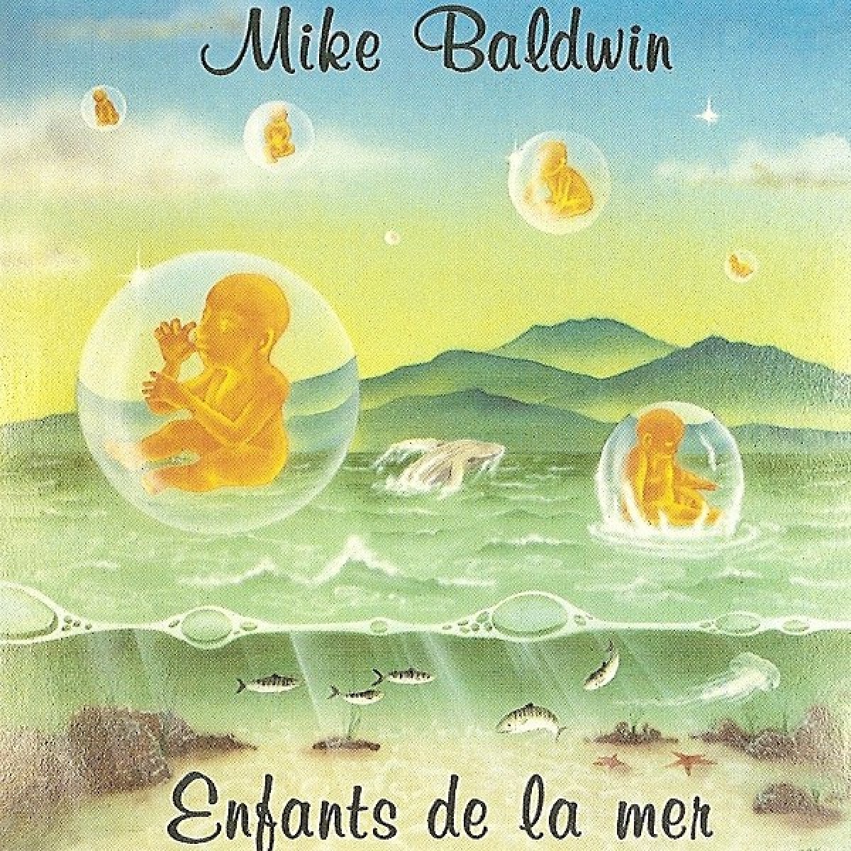 Mike Baldwin - Enfant de la mer