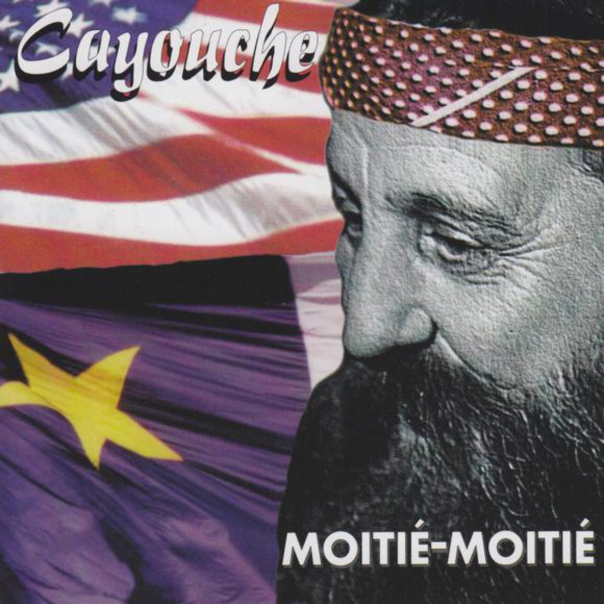 Cayouche - Moitié-moitié