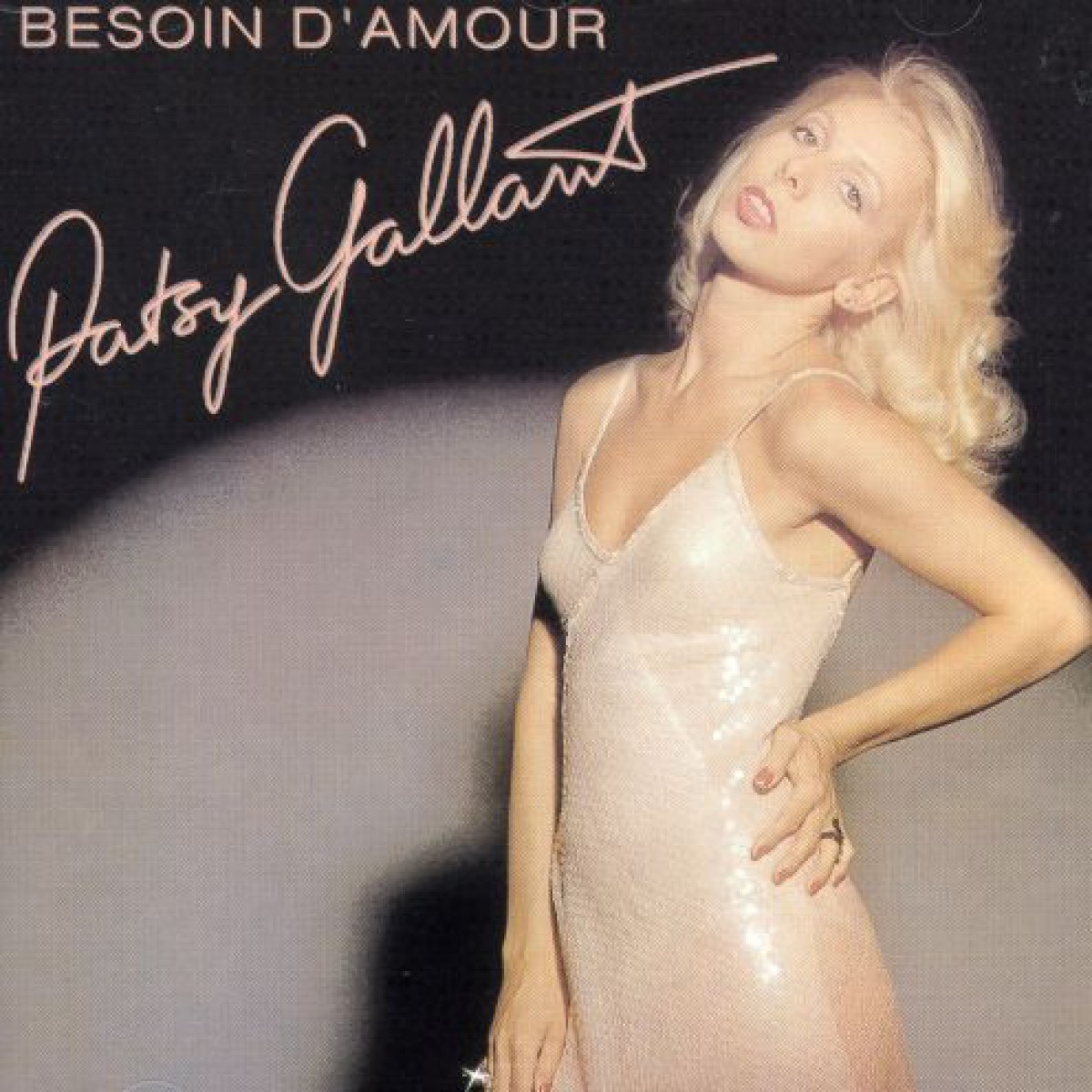 Patsy Gallant - Besoin d'amour