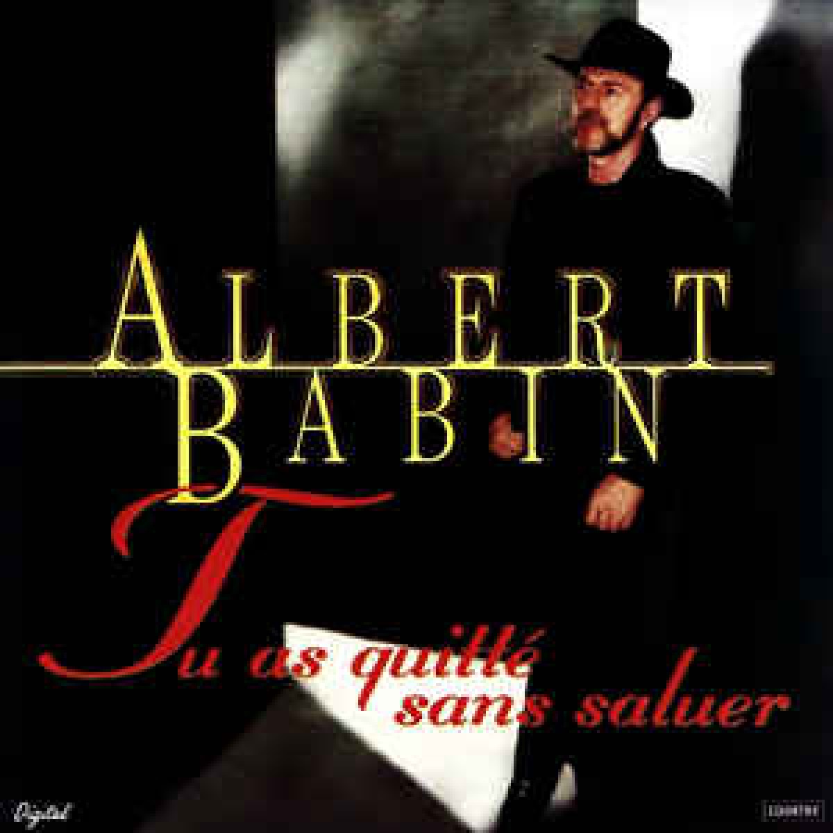 Albert Babin - Tu as quitté sans saluer