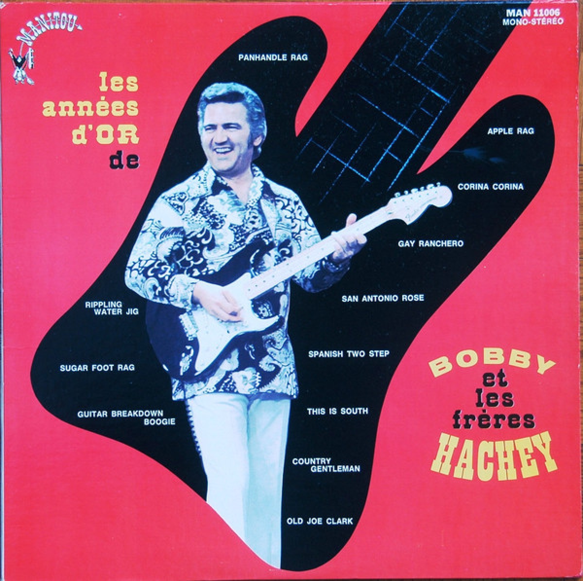 Bobby Hachey - Les années d'or de Bobby et les frères Hachey
