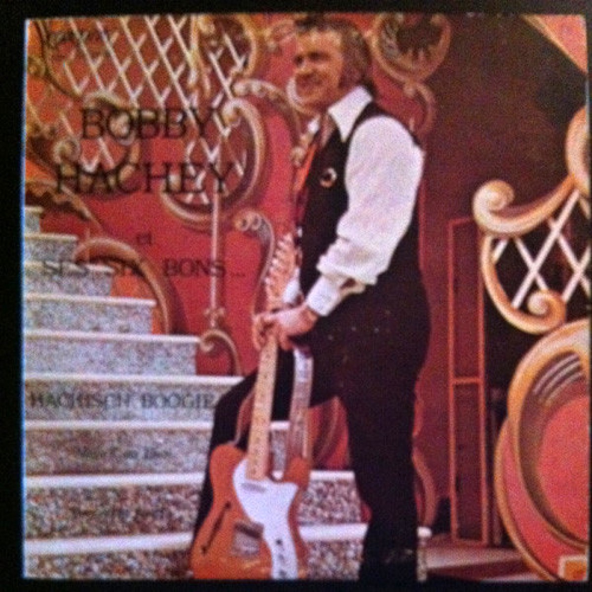 Bobby Hachey - Et ses six bons ...