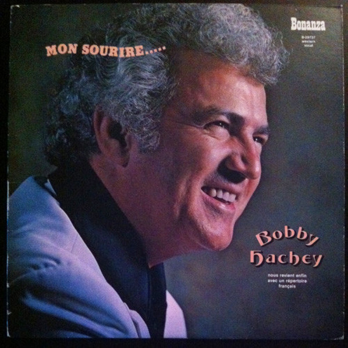 Bobby Hachey - Mon sourire