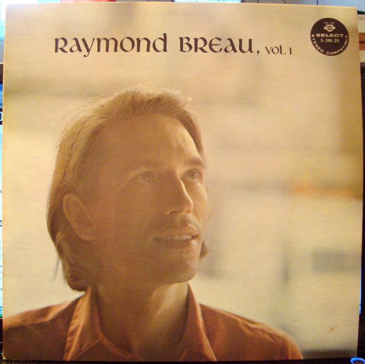 Raymond Breau - Raymond Breau Vol.1