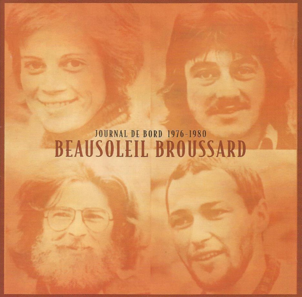 Beausoleil Broussard - Journal de bord 1976-1980