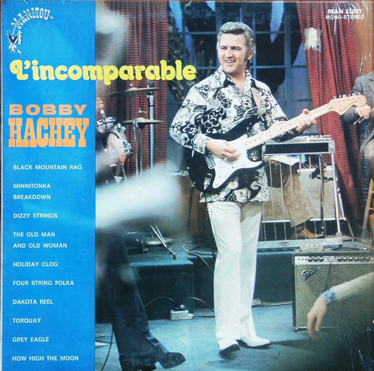 Bobby Hachey - l'Incomparable