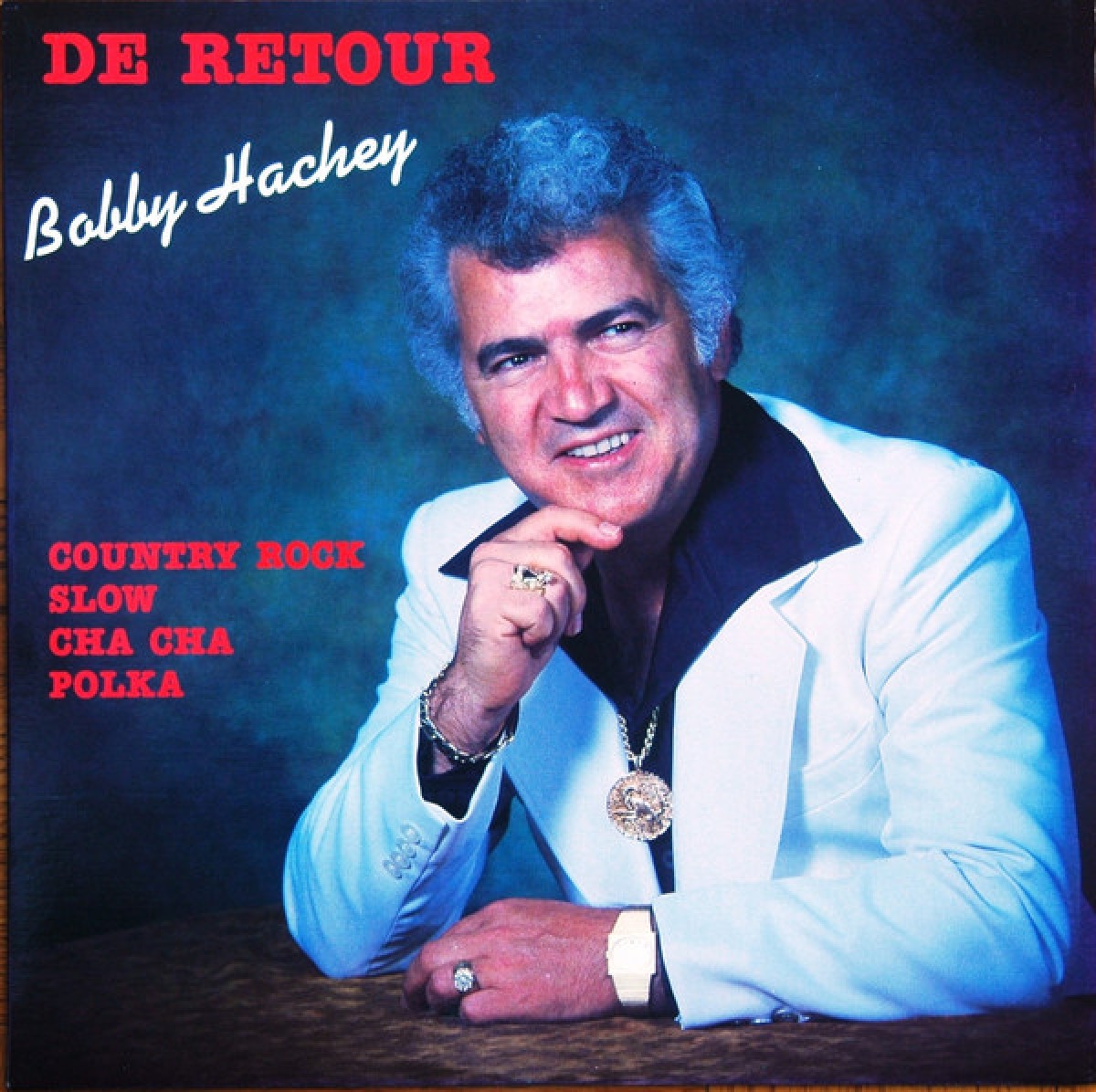 Bobby Hachey - De retour