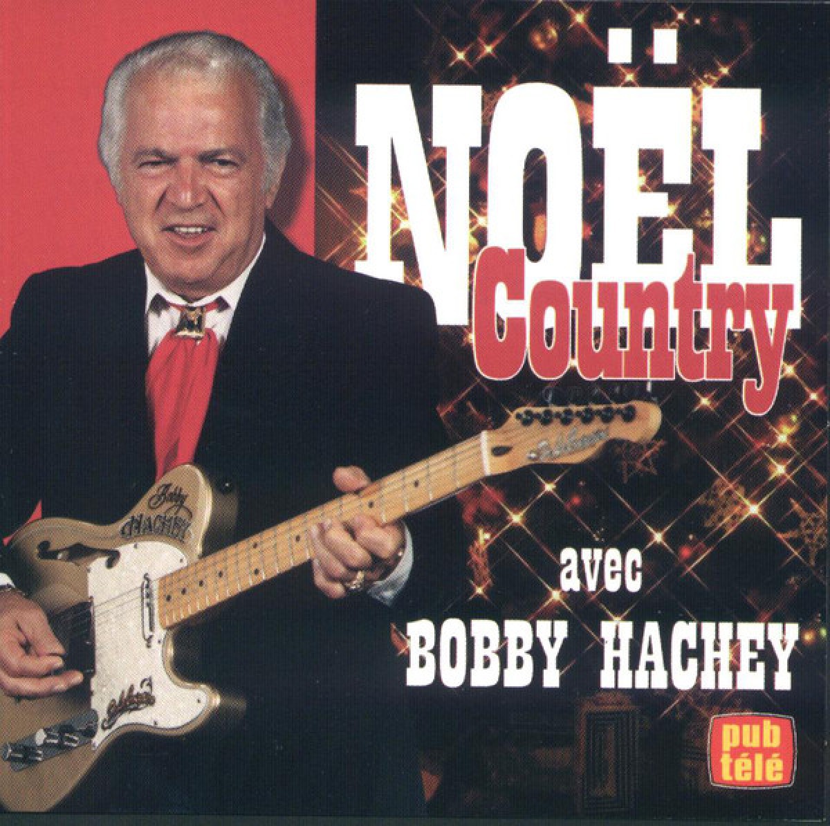 Bobby Hachey - Noël Country