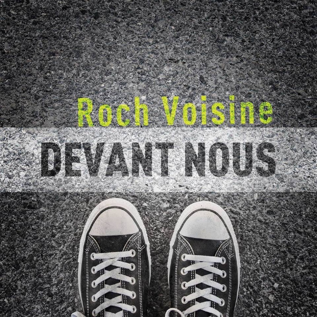 Roch Voisine - Devant nous