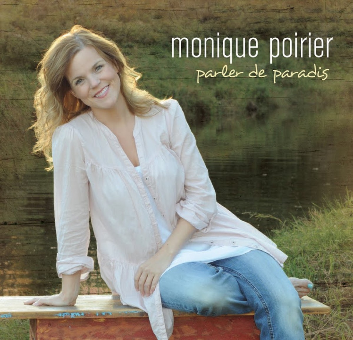 Monique Poirier - Parler de paradis