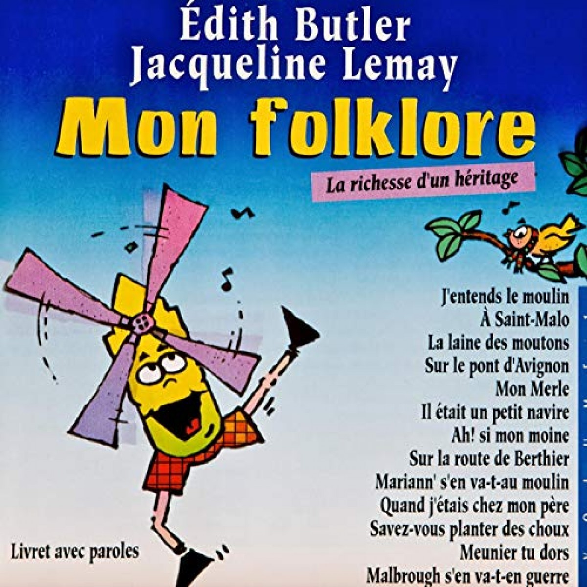 Édith Butler et Jacqueline Lemay - Mon folklore