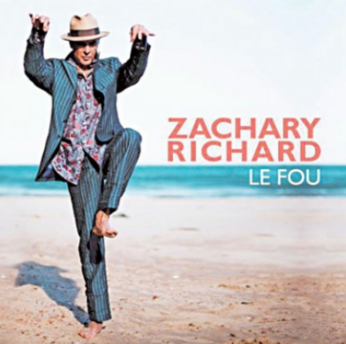 Zachary Richard - Le Fou