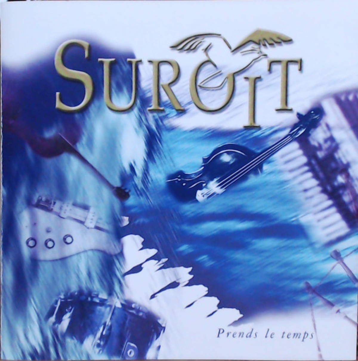Suroît - Prends le temps