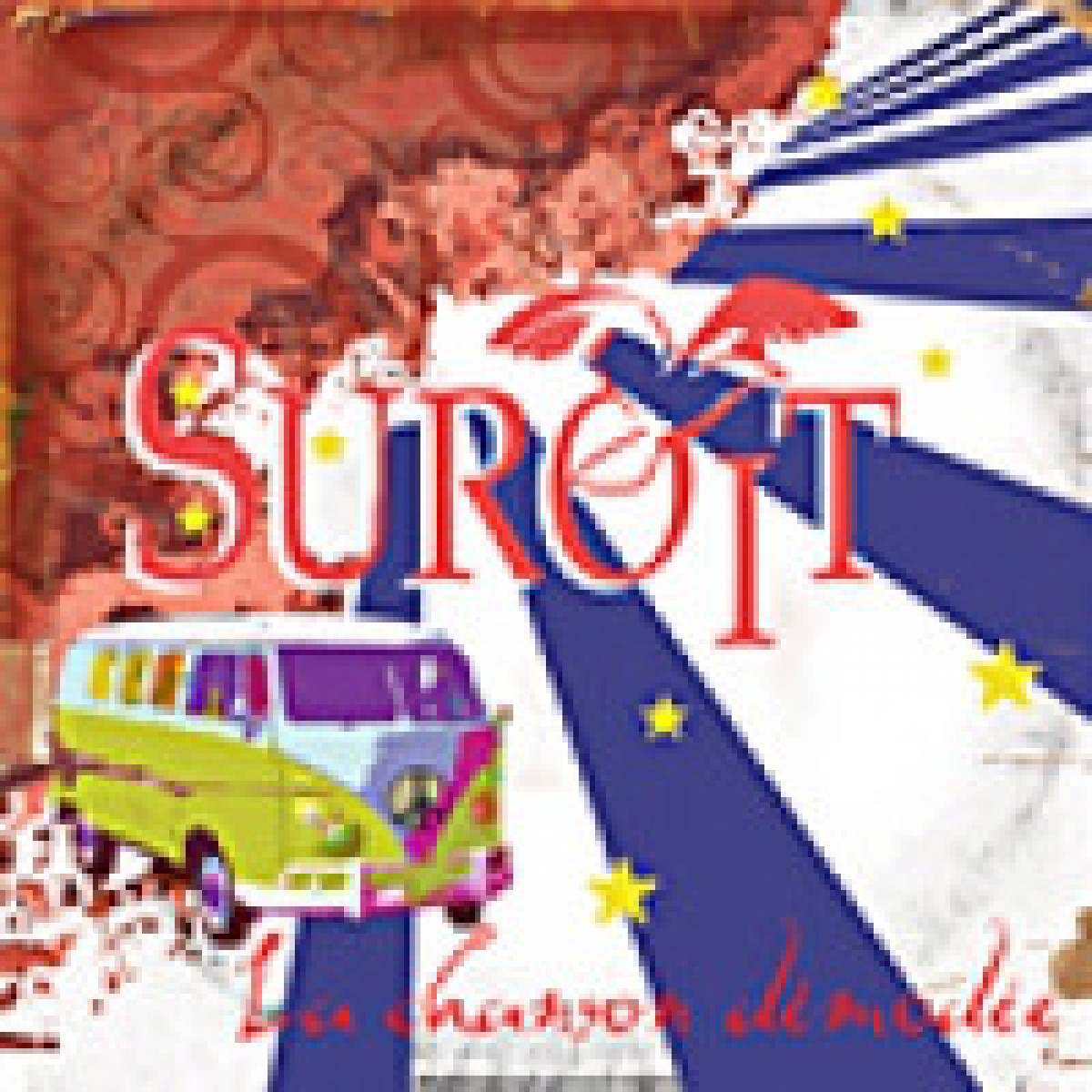 Suroît - La chanson démodée