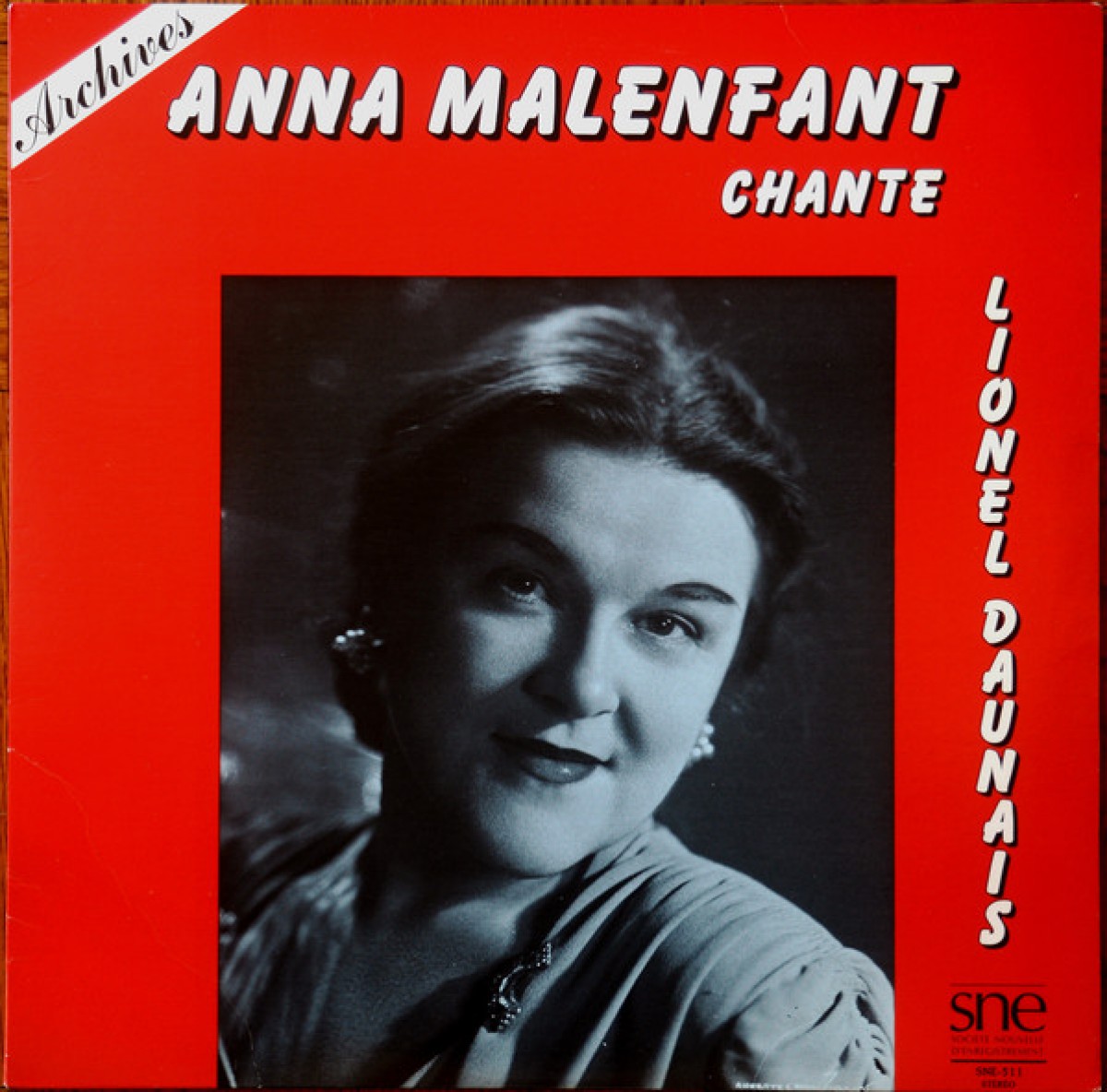 Anna Malenfant - Anna Malenfant chante Lionel Daunais