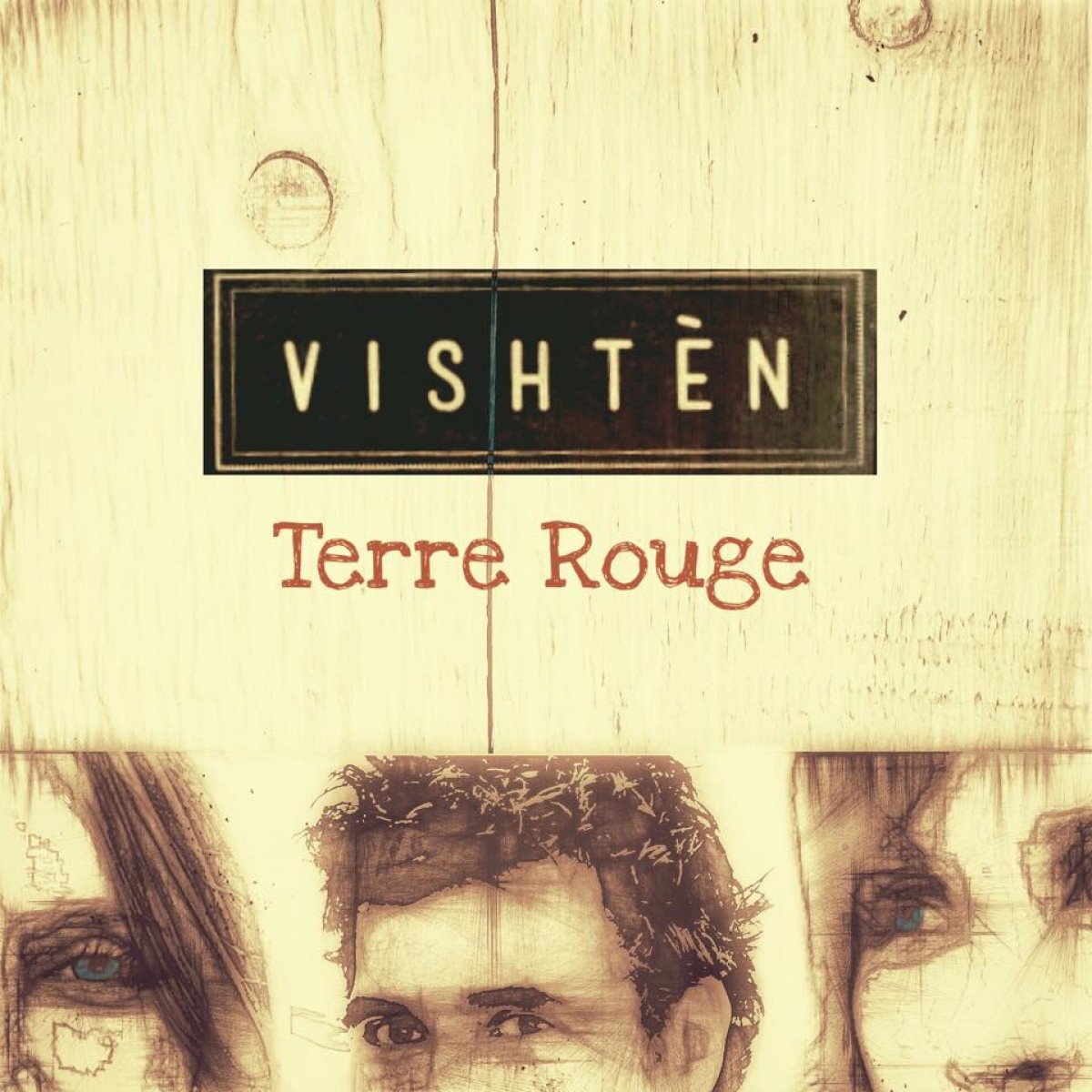Vishtèn = Terre Rouge