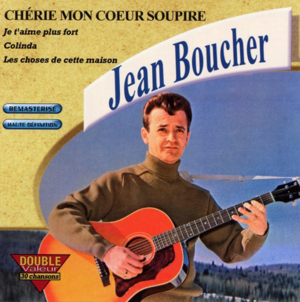 Jean Boucher - Chérie mon coeur soupire