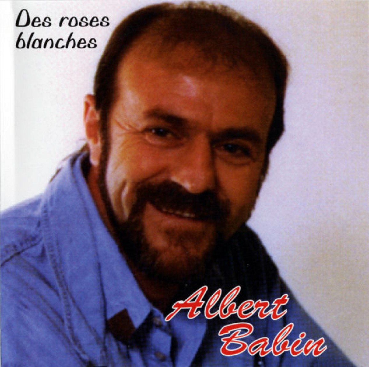Albert Babin - Des roses blanches