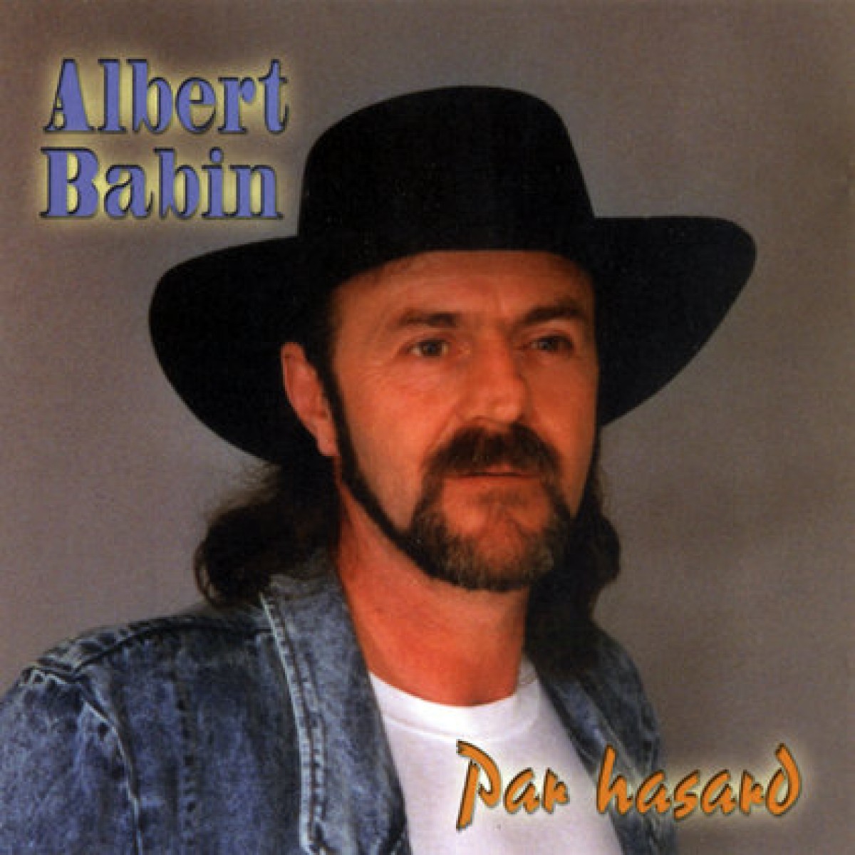 Albert Babin - Par hasard