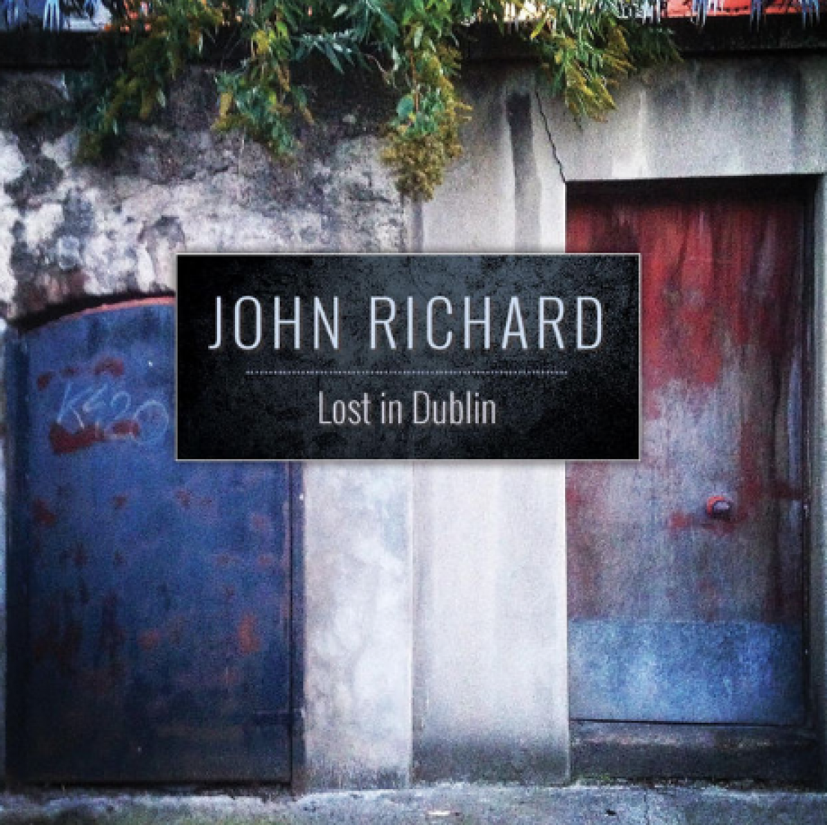John Richard - Lost In Dublin