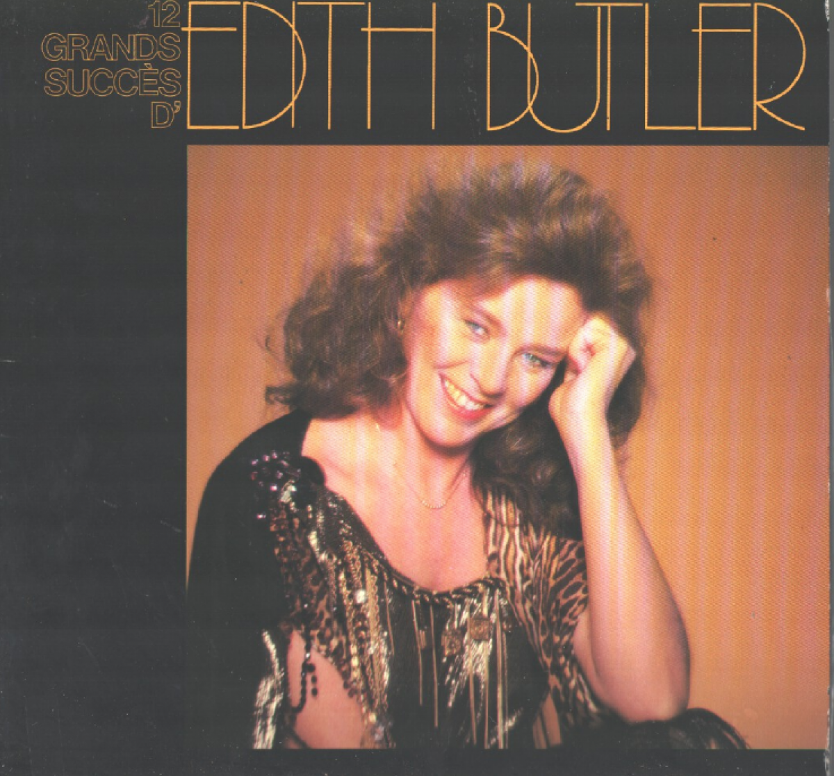 Édith Butler - 12 Grands Succès