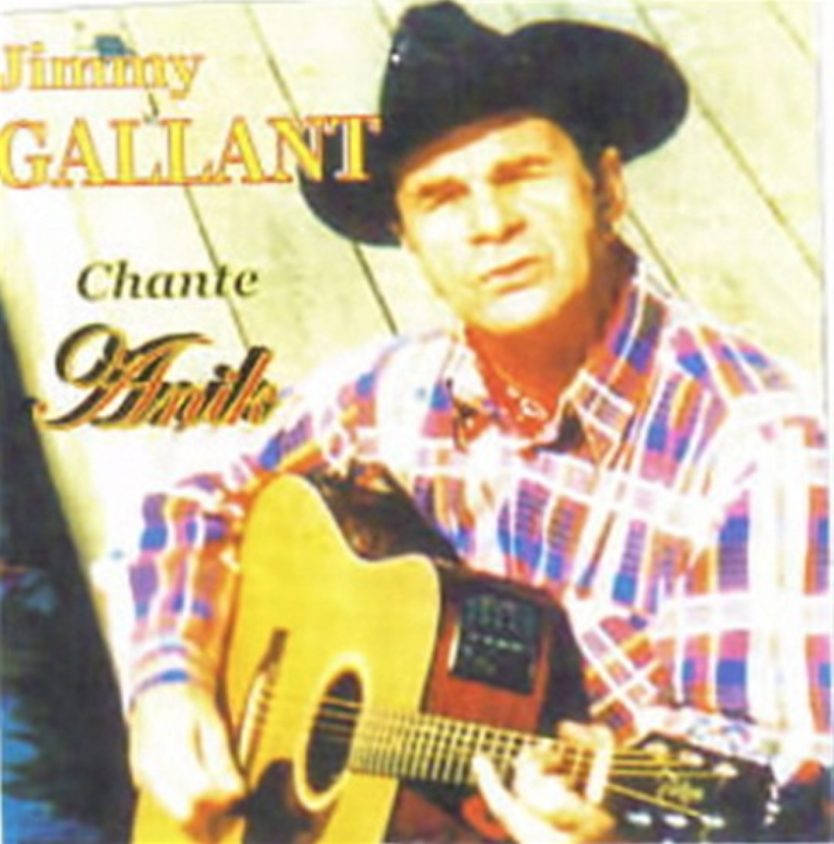 Jimmy Gallant - chante Anik