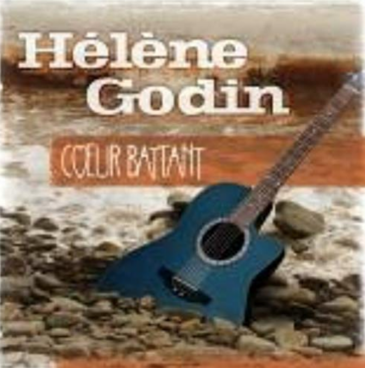 Hélène Godin - Coeur Battant